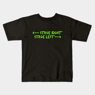 stage right  stage left Green Kids T-Shirt